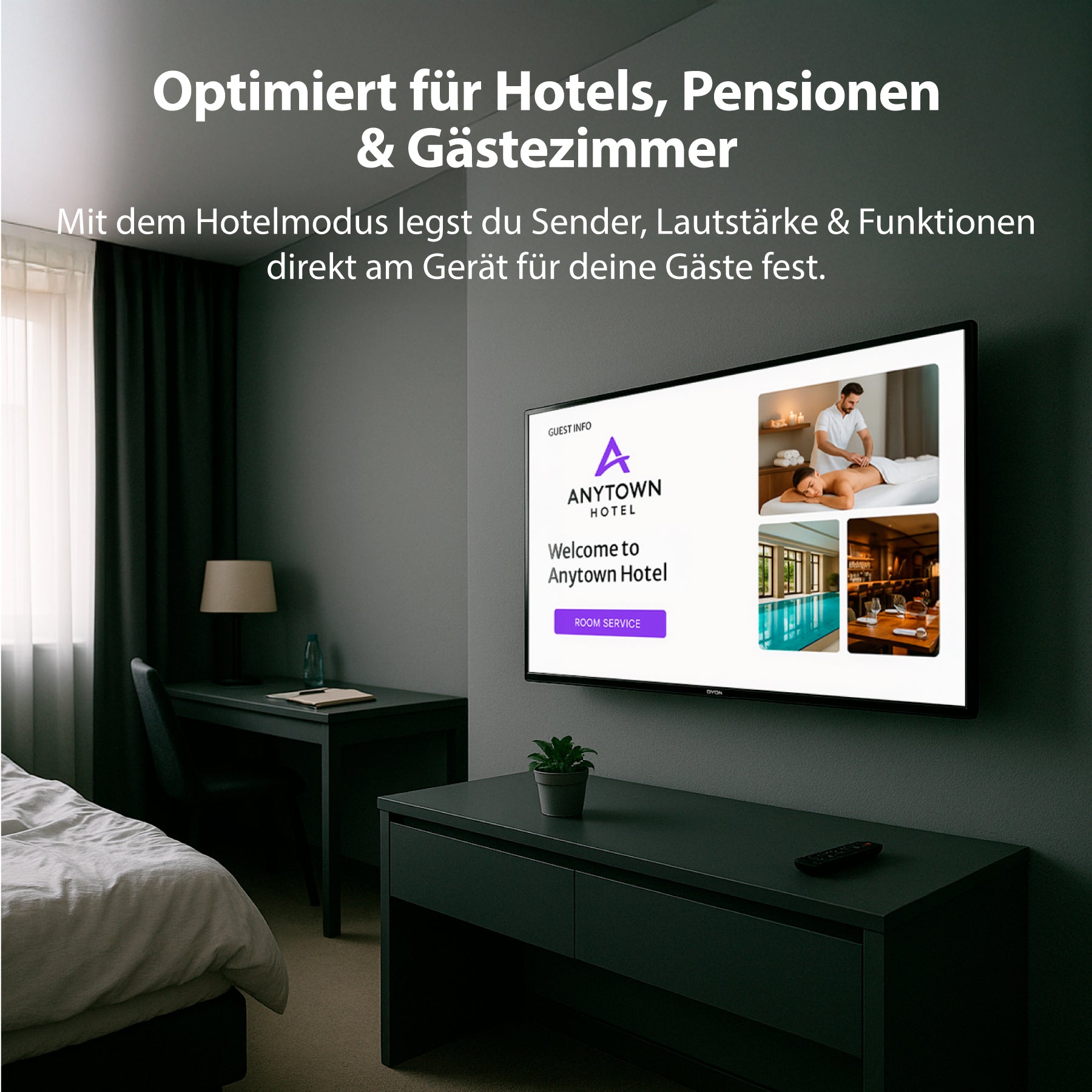 Ein modernes Hotelzimmer mit einem Dyon Smart 24 VX-V Smart TV (24 Zoll, 60 cm), der über einem Schreibtisch und einem Stuhl an der Wand montiert ist und einen "Welcome to Anytown Hotel"-Bildschirm zeigt. Der Text hebt die hotelgerechten Funktionen des Smart-TVs hervor.