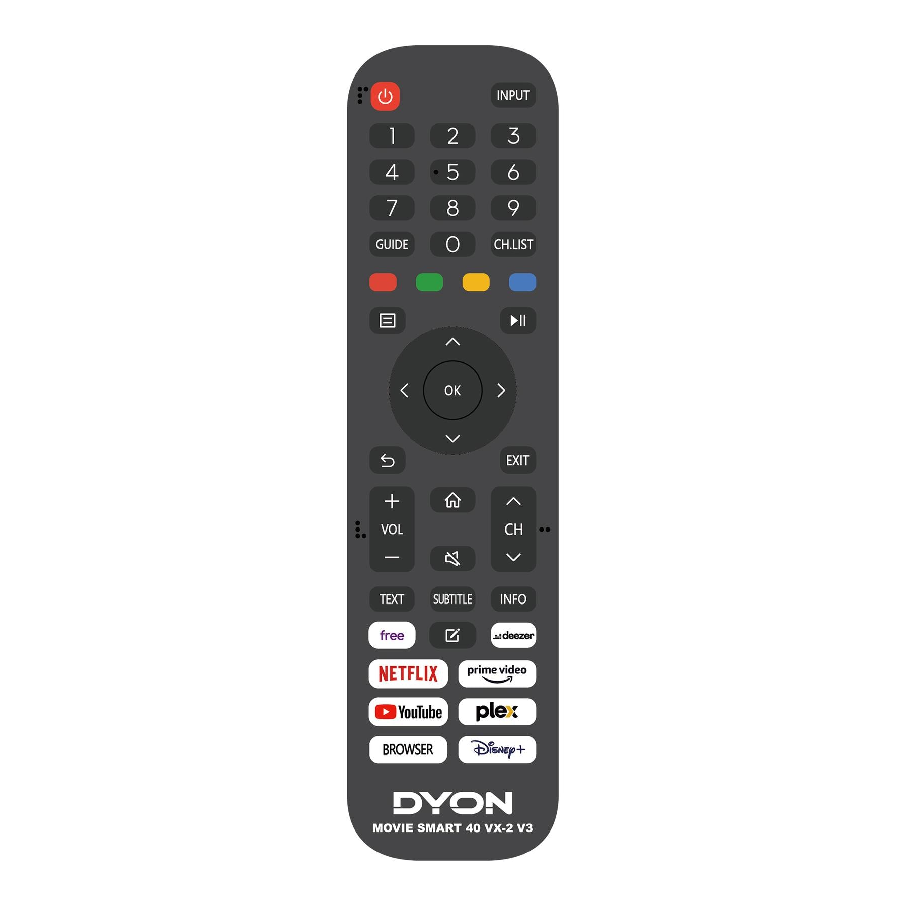 Die Dyon Movie Smart 40 VX-2 Fernbedienung verfügt über einen Ziffernblock, Navigations-, Lautstärke- und Kanalregler sowie Tasten für Netflix, YouTube, Disney+, Prime Video; kompatibel mit integriertem Triple-Tuner.