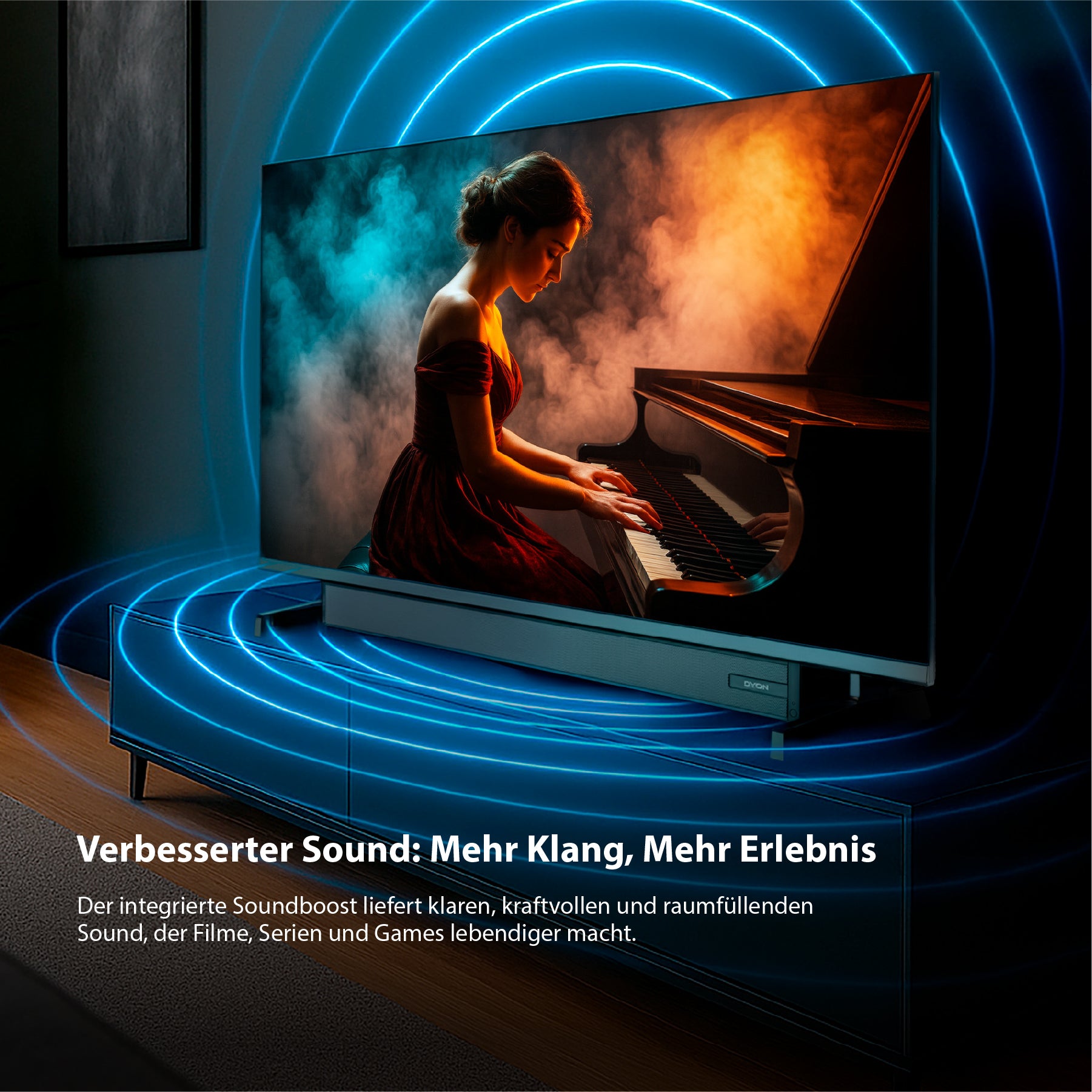 Ein Dyon Ultimax 32H-TI-WS (32 Zoll, 80 cm) Fernsehgerät zeigt eine Klavier spielende Frau mit blauen Schallwellen um sie herum, die den verbesserten Klang visuell hervorheben. Ein deutscher Text wirbt für das verbesserte Klangerlebnis.
